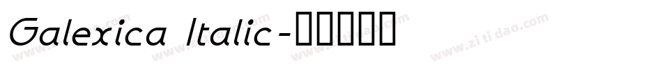 Galexica Italic字体转换